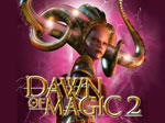 Dawn of Magic 2